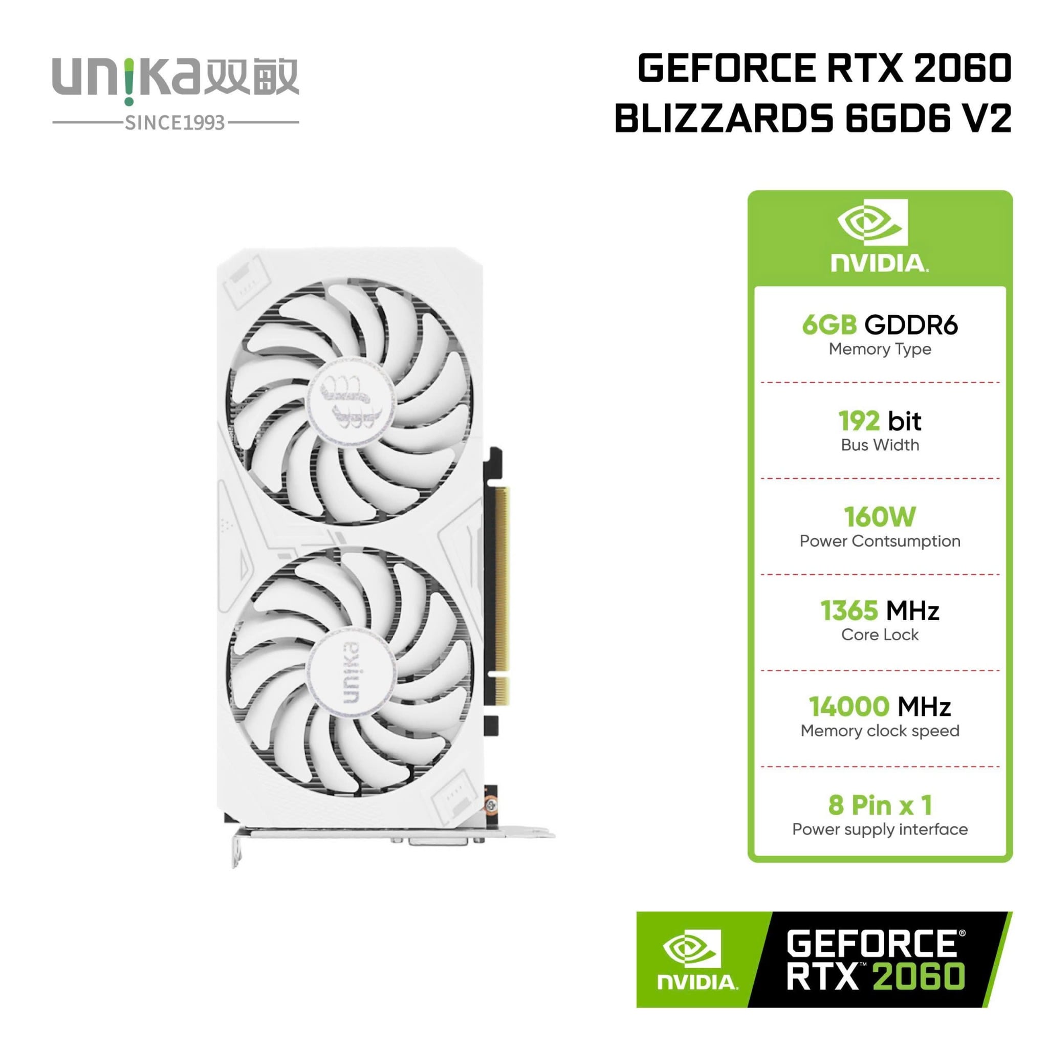 Card màn hình Unika GeForce RTX 2060 Blizzards 6GD6 V2 - Màu trắng 5 Card màn hình Unika GeForce RTX 2060 Blizzards 6GD6 V2