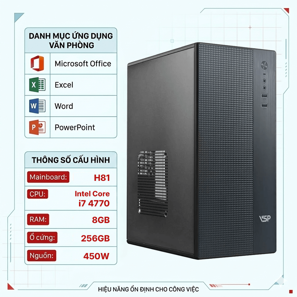 PC Home Work 04 (i7 4770, RAM 8G, SSD 256G, H81) pc văn phòng bình tân pc văn phòng tên lửa pc văn phòng trần văn giàu máy tính văn phòng bình tân pc bình tân máy pc tên lửa máy pc bình tân máy pc văn phòng mã lò lắp máy văn phòng bình tân lắp máy pc bình tân lắp máy vi tính bình tân lắp máy vi tính an lạc pc văn phòng an lạc máy tính văn phòng an lạc máy tính văn phòng bình tân máy tính văn phòng mã lò